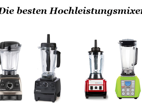 Die besten Smoothie-Mixer unter 1000 Euro